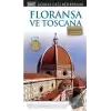 Floransa ve Toscana Görsel Gezi Rehberi