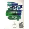 Focus On Cloze Test