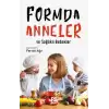 Formda Anneler ve Sağlıklı Bebekler