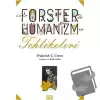 Forster’da Hümanizmin Tehlikeleri