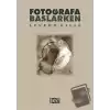 Fotoğrafa Başlarken