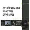 Fotoğrafımızda 1960tan Günümüze