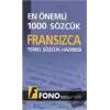 Fransızca Temel Sözcük Hazinesi - En Önemli 1000 Sözcük