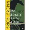 Freud Düşüncesinin Büyüklüğü ve Sınırları