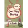 Fun Time Stories Level 3 (10 Books + CD + Activity)