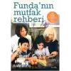 Funda’nın Mutfak Rehberi