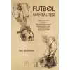 Futbol Mantalitesi