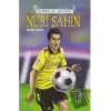 Futbolun Devleri - Nuri Şahin