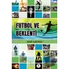 Futbol ve Beklenti