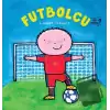 Futbolcu Ne Yapar?