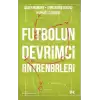 Futbolun Devrimci Antrenörleri