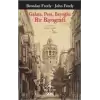 Galata, Pera, Beyoğlu: Bir Biyografi