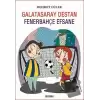 Galatasaray Destan Fenerbahçe Efsane