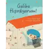 Galiba Hışırdıyorum!