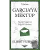 Garciaya Mektup - Kısaltılmış Klasikler Serisi