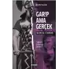 Garip Ama Gerçek - Dünya Tarihi