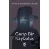 Garip Bir Kayboluş