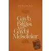 Gayb Bilgisi ve Gaybi Meseleler