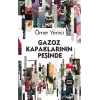 Gazoz Kapaklarinin Peşinde (Ciltli)