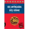 Geç Antikçağda Düş Görme