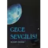 Gece Sevgilisi