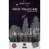 Gece Yolcuları - Gordios’un Gizemi