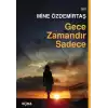 Gece Zamandır Sadece