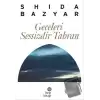 Geceleri Sessizdir Tahran