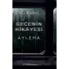 Gecenin Hikayesi - Aylema