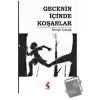 Gecenin İçinde Koşanlar