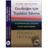 Geciktiğin İçin Teşekkür Ederim