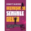 Geçmişin de Seninle Gelir