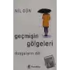 Geçmişin Gölgeleri