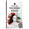 Geçmişin İzinde