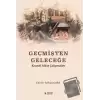 Geçmişten Geleceğe Kocaeli Müze Çalışmaları