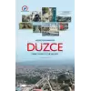 Geçmişten Günümüze Düzce (Ciltli)