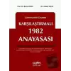 Geçmişten Günümüze Karşılaştırmalı 1982 Anayasası (Ciltli)