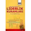 Geçmişten Günümüze Liderlik Kuramları