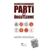 Geçmişten Günümüze Parti ve Örgütlenme