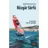 Geçmişten Günümüze Rüzgar Sörfü