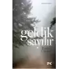 Geldik Sayılır