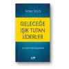 Geleceğe Işık Tutan Liderler