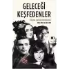 Geleceği Keşfedenler