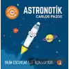 Geleceğin Dahileri - Astronotik