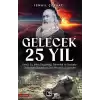 Gelecek 25 Yıl