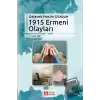 Gelecek Neslin Gözüyle 1915 Ermeni Olayları