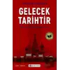 Gelecek Tarihtir