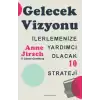 Gelecek Vizyonu