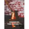 Geleneksel Türk İçecekleri