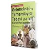 Geleneksel ve Tamamlayıcı Tedavi (Getat) - Güncel Yaklaşımlar